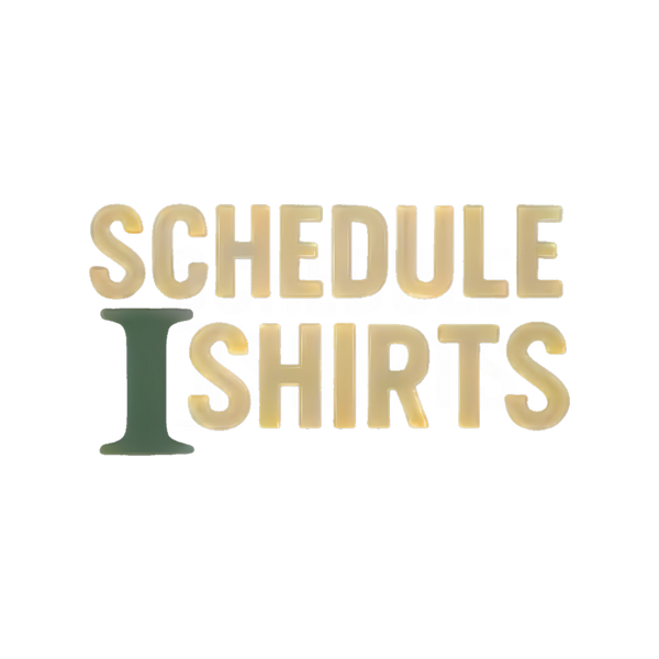 Schedule 1 Shirts